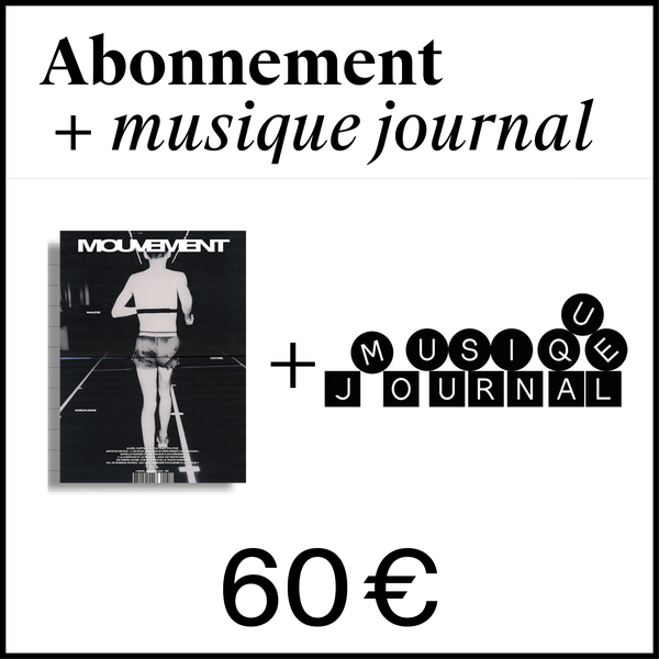 Abonnement Mouvement + Musique Journal