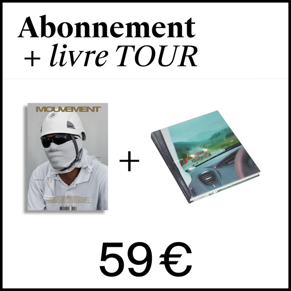 Abonnement Mouvement + TOUR (new)