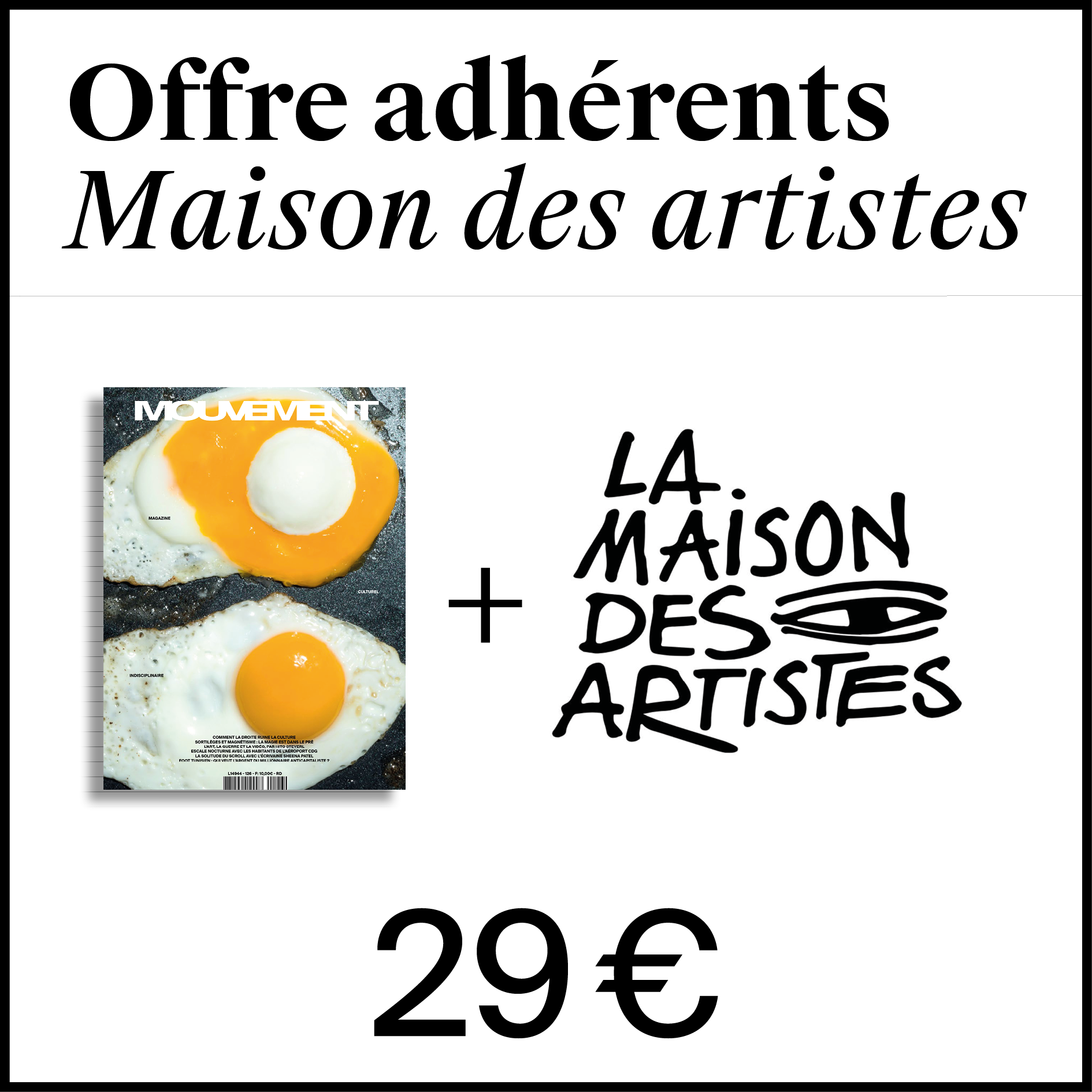 Offre La Maison des Artistes - CODE PROMO NÉCESSAIRE